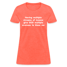 Load image into Gallery viewer, Multiple Streams of Blessings - Women's - heather coral