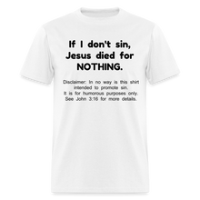 Load image into Gallery viewer, Sense of Humor - Men&#39;s (See disclaimer) - white
