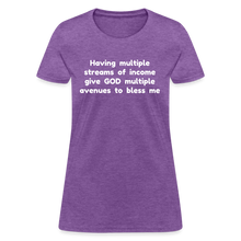 Load image into Gallery viewer, Multiple Streams of Blessings - Women&#39;s - purple heather

