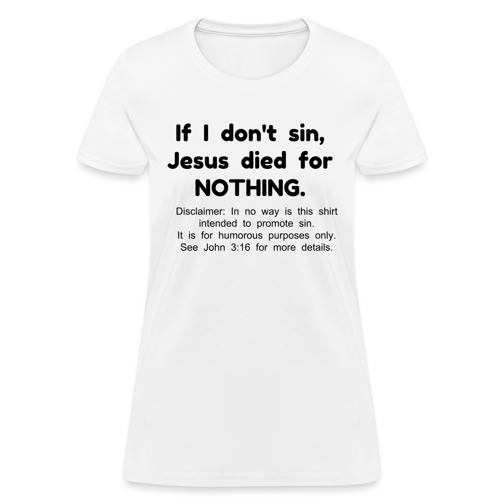 Sense of Humor - Women's (See disclaimer) - white