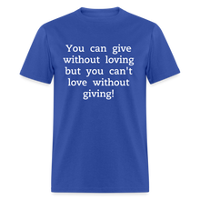 Load image into Gallery viewer, Love to Give - Men&#39;s - royal blue
