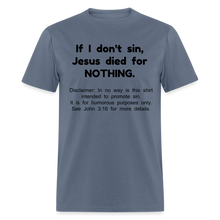 Load image into Gallery viewer, Sense of Humor - Men&#39;s (See disclaimer) - denim

