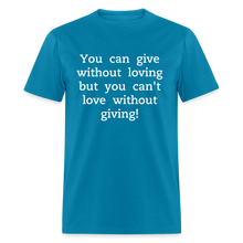 Load image into Gallery viewer, Love to Give - Men&#39;s - turquoise
